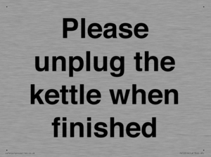 Please unplug the kettle when finished